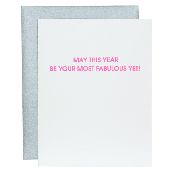 Most Fabulous Year Yet - Letterpress Card